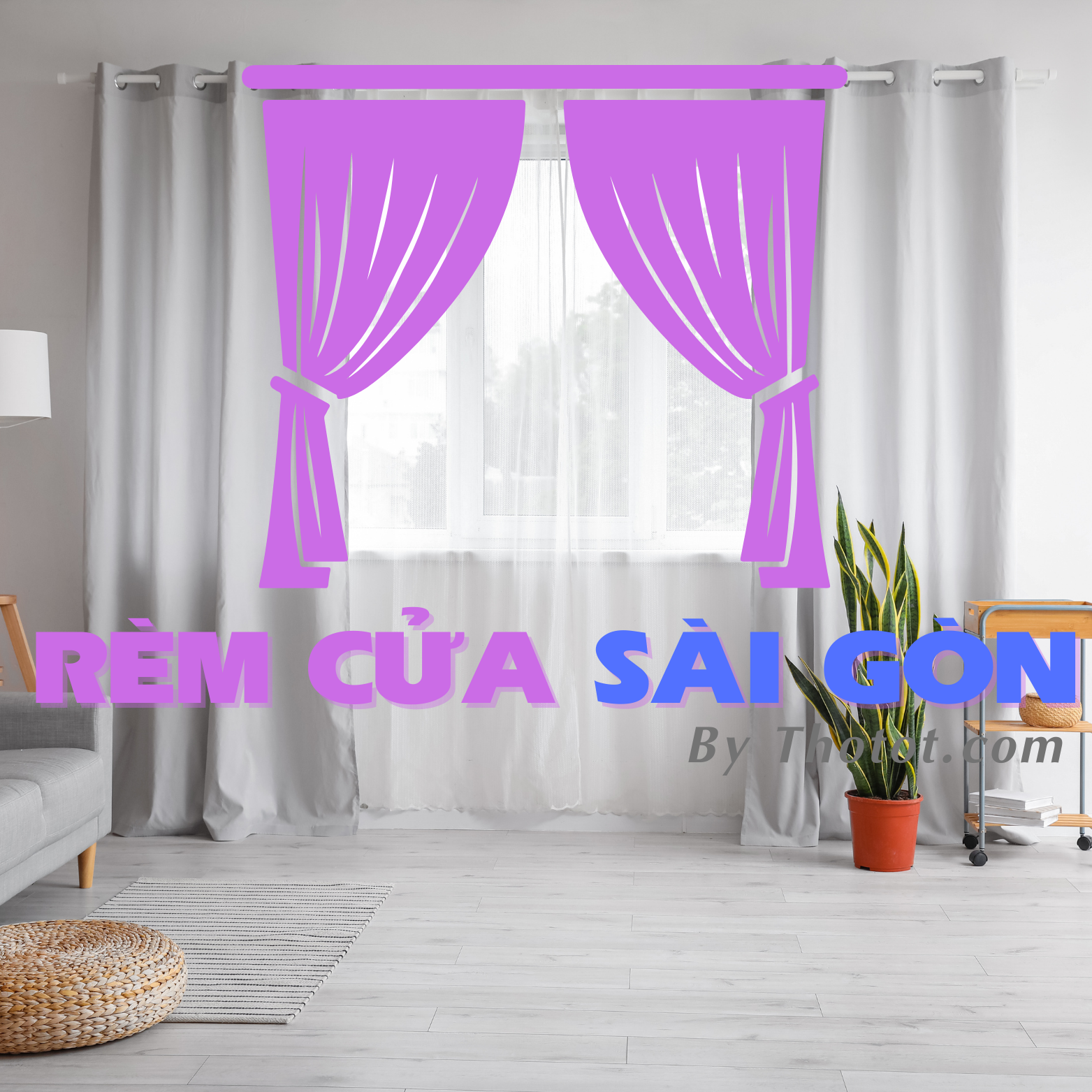 Rèm cửa Sài Gòn